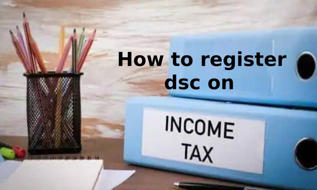 register dsc on income tax portal