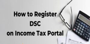 registering dsc in income tax portal