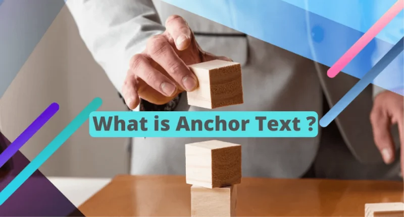 What is Anchor Text