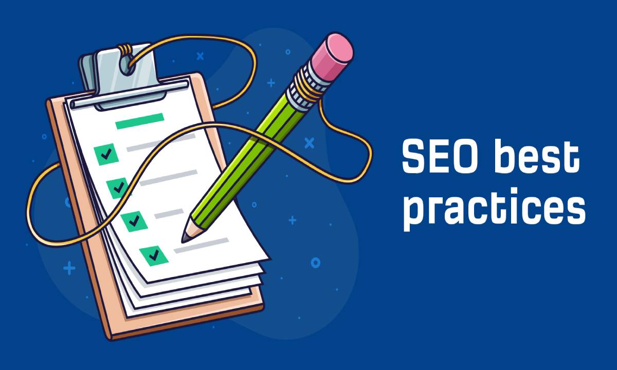 SEO Best Practices for 2024