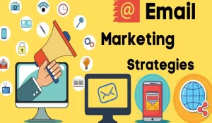 need for a B2B email marketing strategy