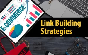 Actionable Ecommerce Link Building Strategies